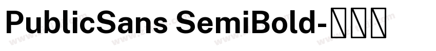PublicSans SemiBold字体转换